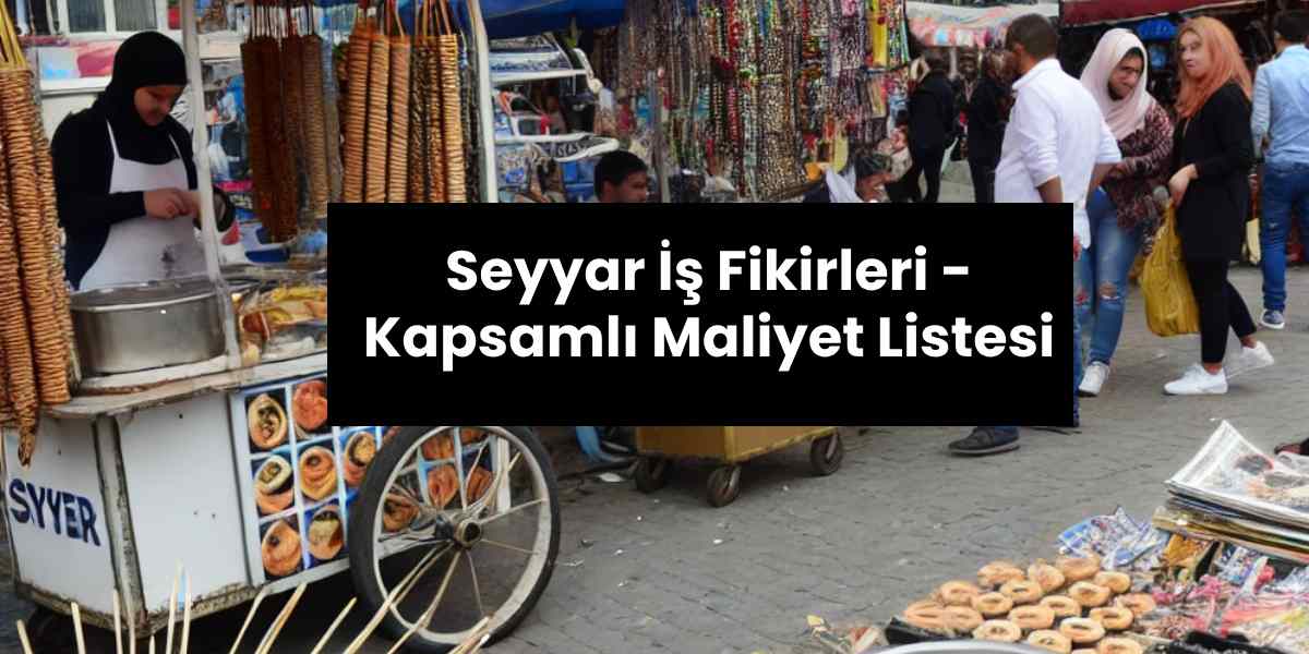 seyyar iş fikirleri